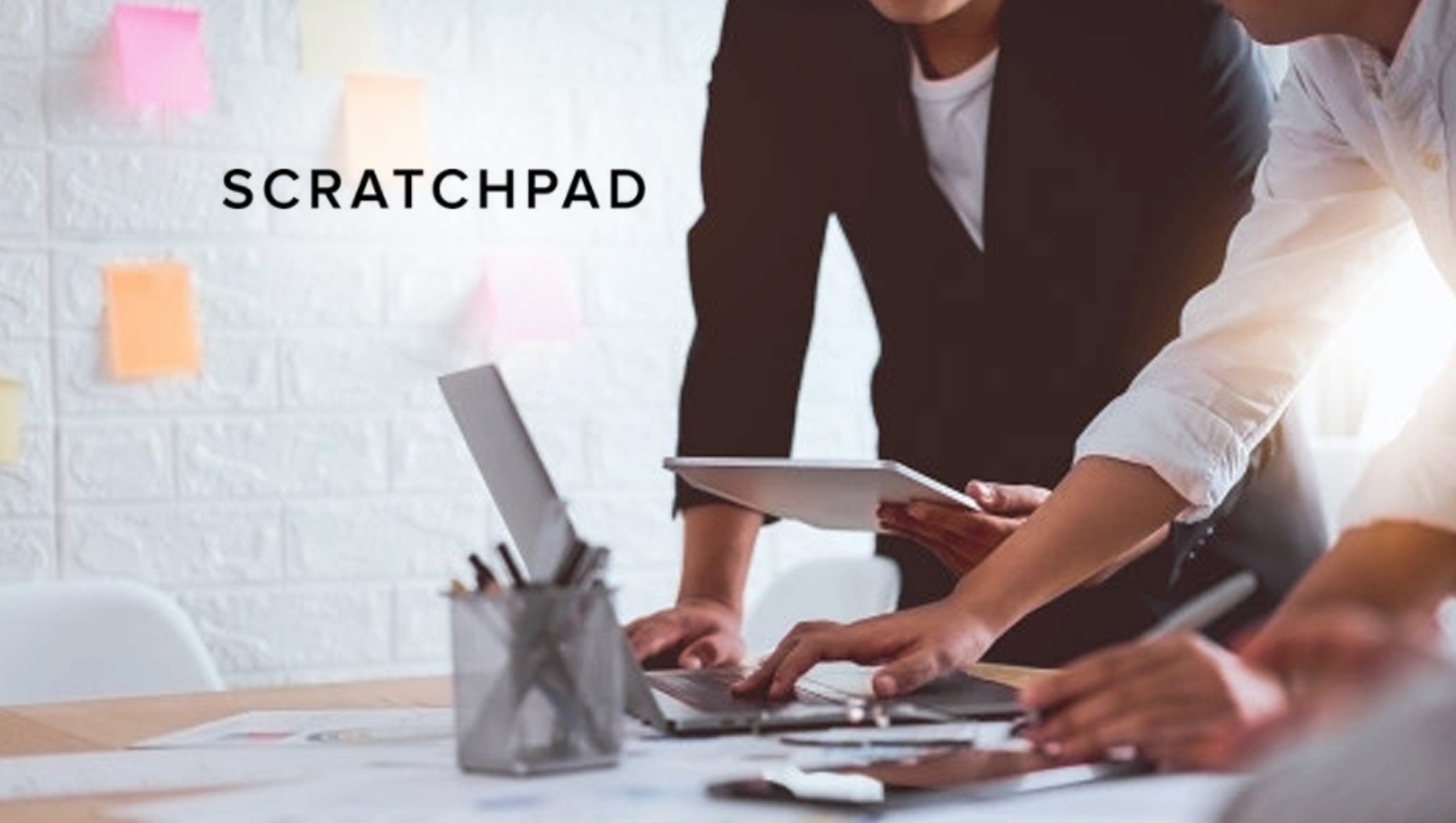 Scratchpad Introduces New Experience for Top Sales Performers, Connecting Calendar, Notes, and Salesforce into One Unified Workspace