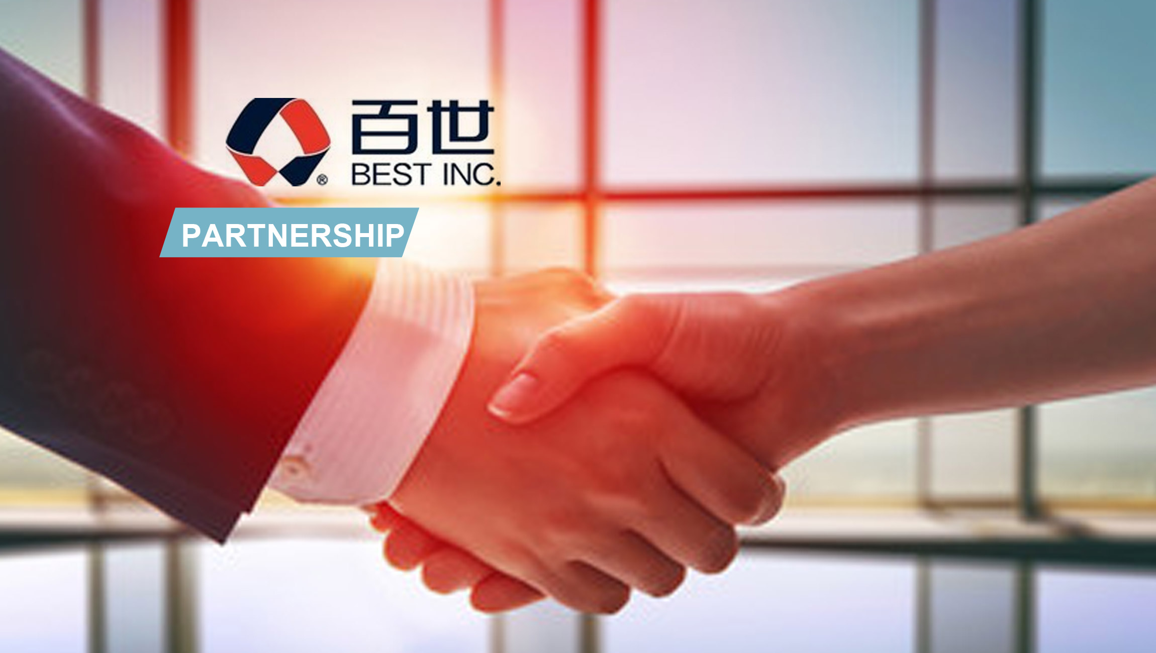 BEST Inc. Partners with Cainiao to Launch Cross-border Logistics Services from China to Thailand, Vietnam and Cambodia