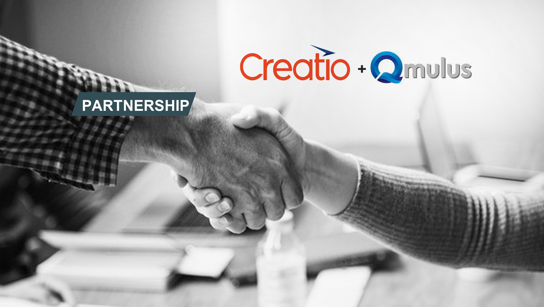 Creatio Partners with Qmulus Solutions to Further Strengthen Its Market Position in the UK