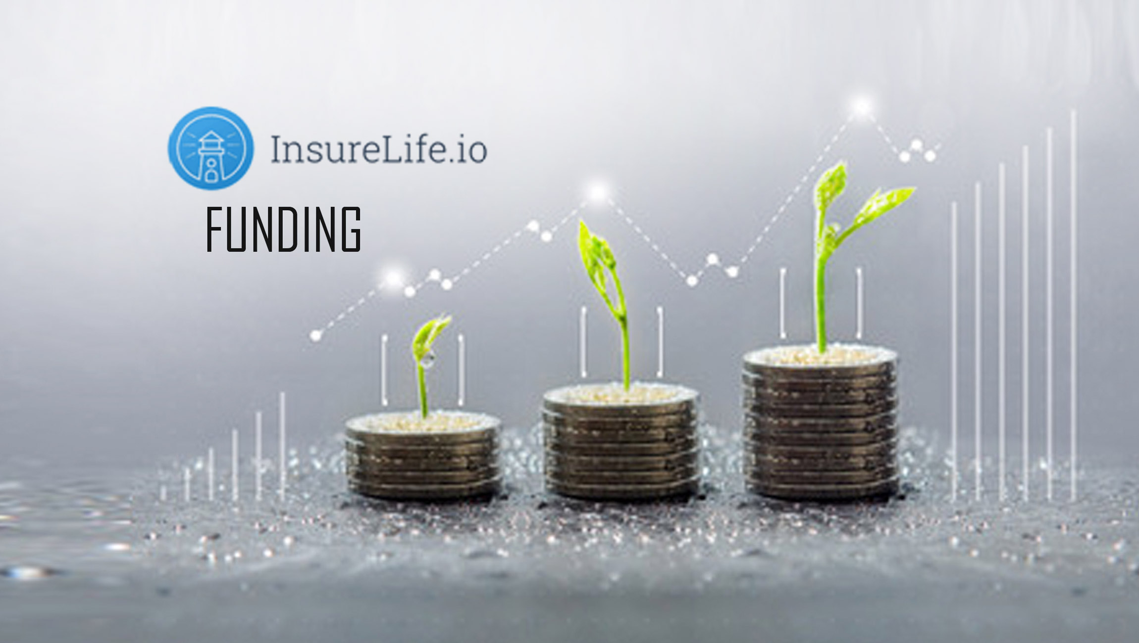 InsureLife Raising Seed Round, Signs Major Insurance Brands, to Digitally Connect Insurance Companies With Customers and Agents, Improving Sales Process