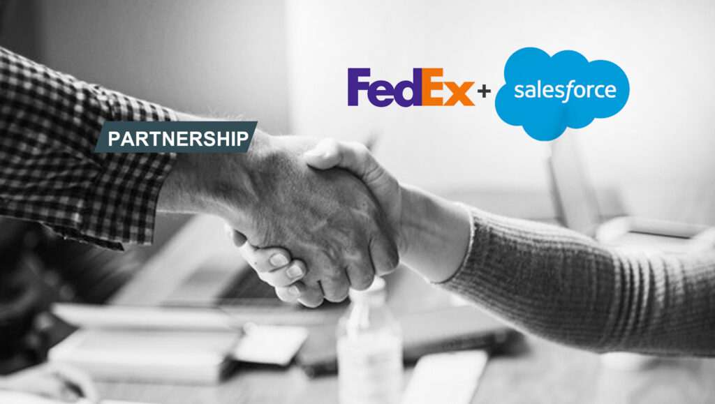 FedEx and Salesforce Partner to Deliver Fast and Easy Shipping, End-to-End E-commerce and Supply Chain Management