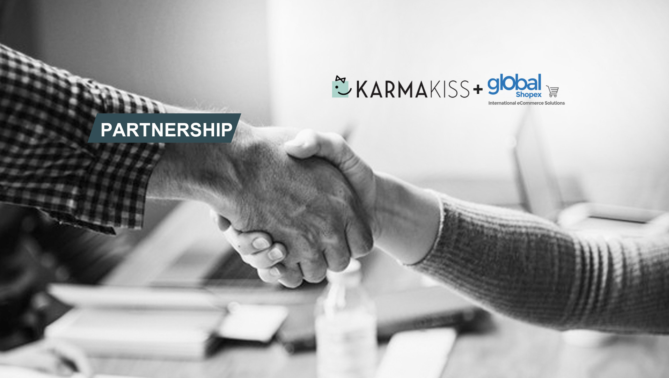 KARMAKISS Partners with GlobalShopex to Offer Cross Border eCommerce