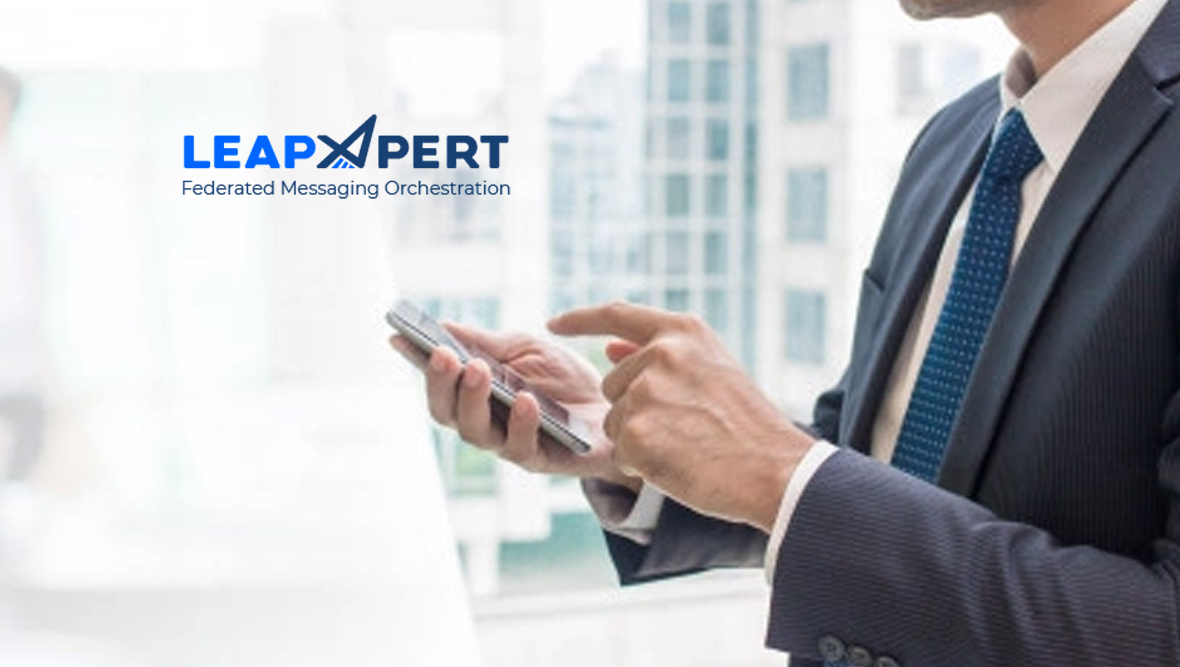 LeapXpert achieves ISO 27001 certification for its Federated Messaging Orchestration Platform, data and services