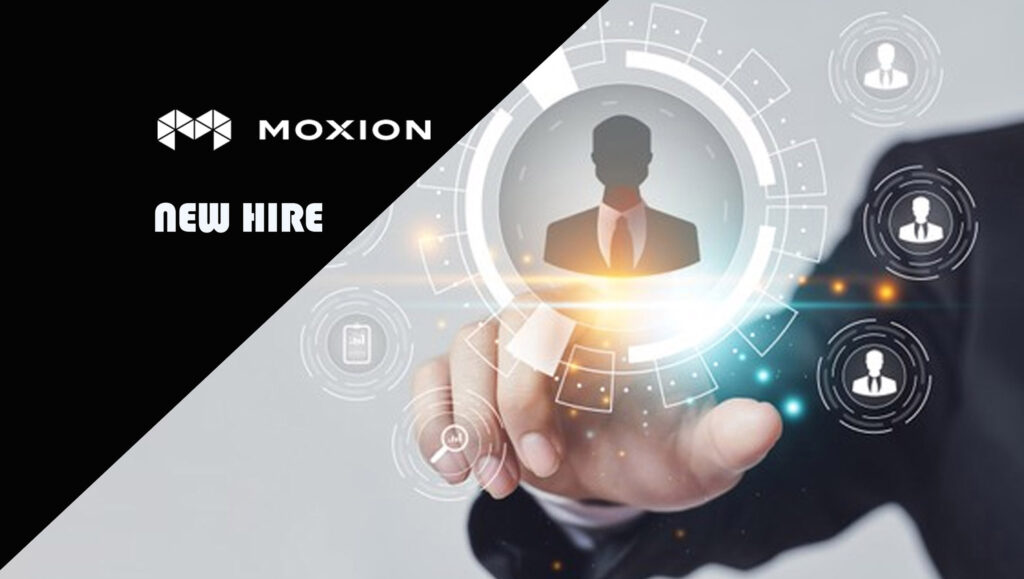 Moxion Hires Top SaaS Sales Specialists to Accelerate Next Phase of Strategic Growth.