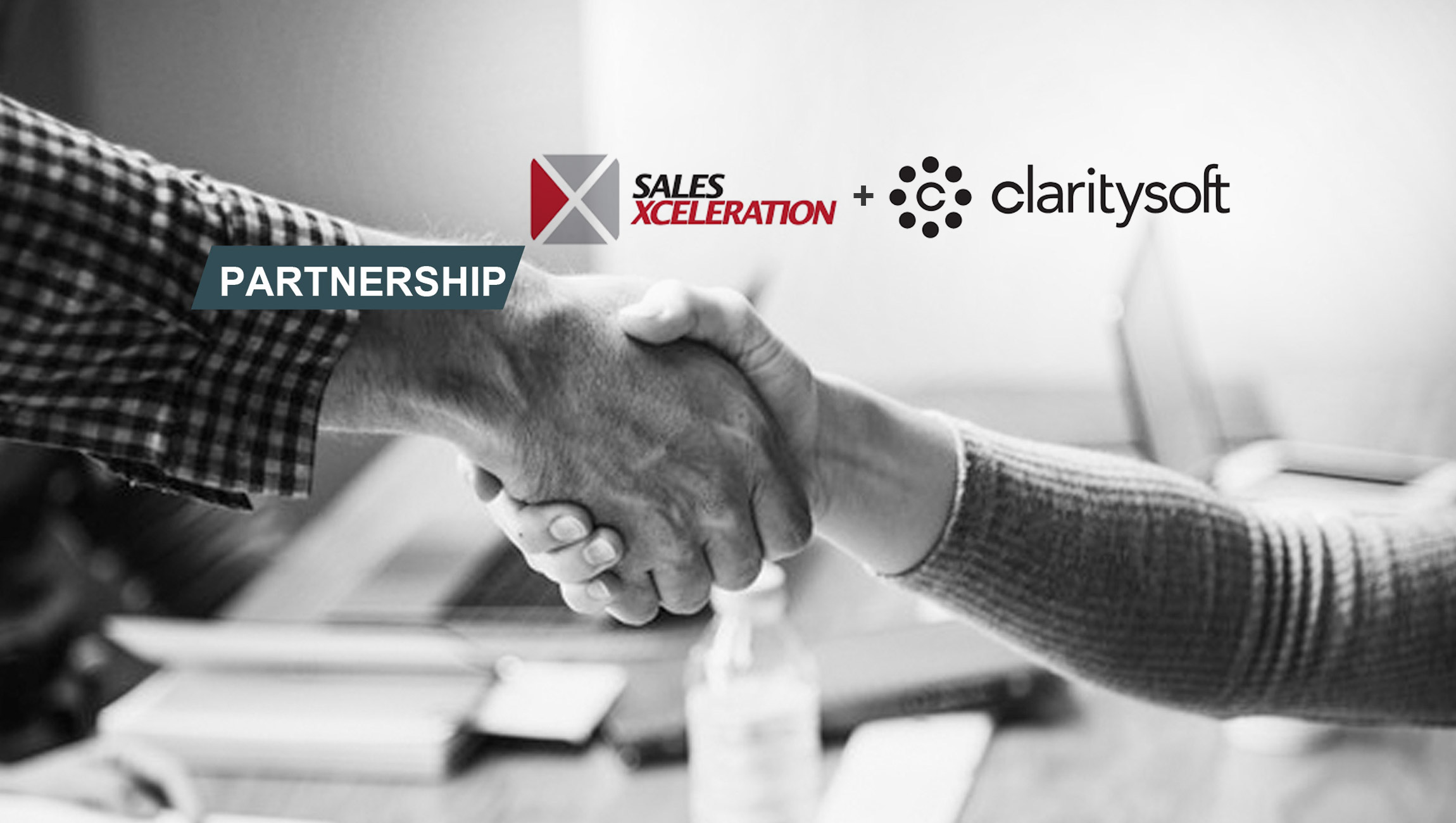 Sales Xceleration Announces a Partnership with Claritysoft