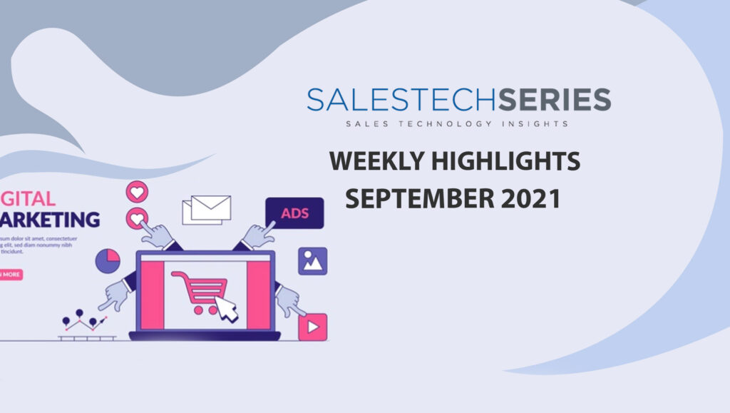 SalesTechStar’s Sales Technology Highlights of The Week: Featuring Keap, Pipedrive, Allego, Pronto and more!