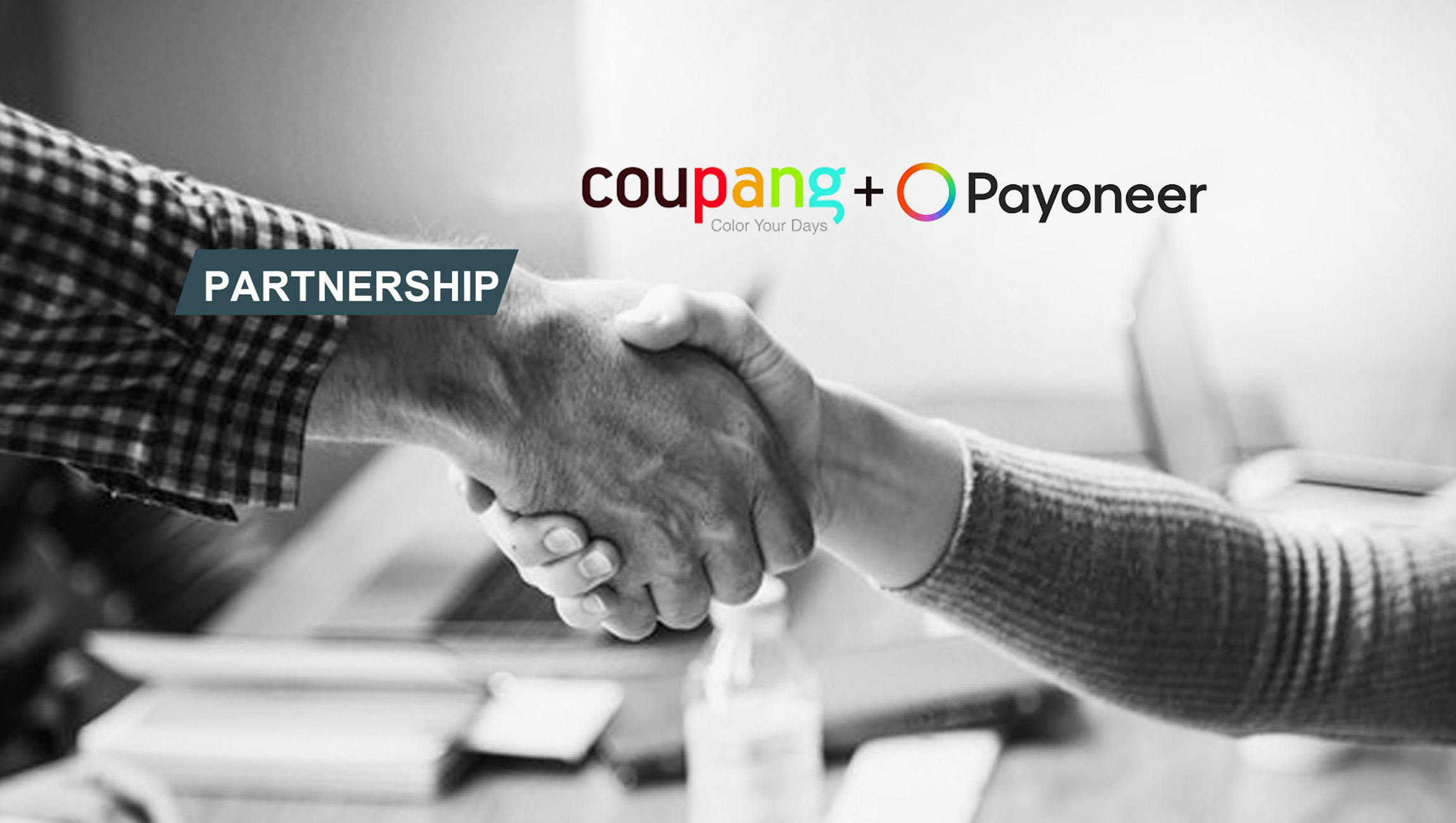 Coupang and Payoneer Partner to Empower Millions of Sellers to Tap into One of the World’s Largest eCommerce Markets