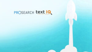 ProSearch and Text IQ Launching New Connector to Simplify Data Exchange Between Relativity and Text IQ