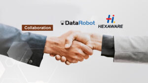 DataRobot and Hexaware Collaborate to Help Customers Accelerate their AI Journey