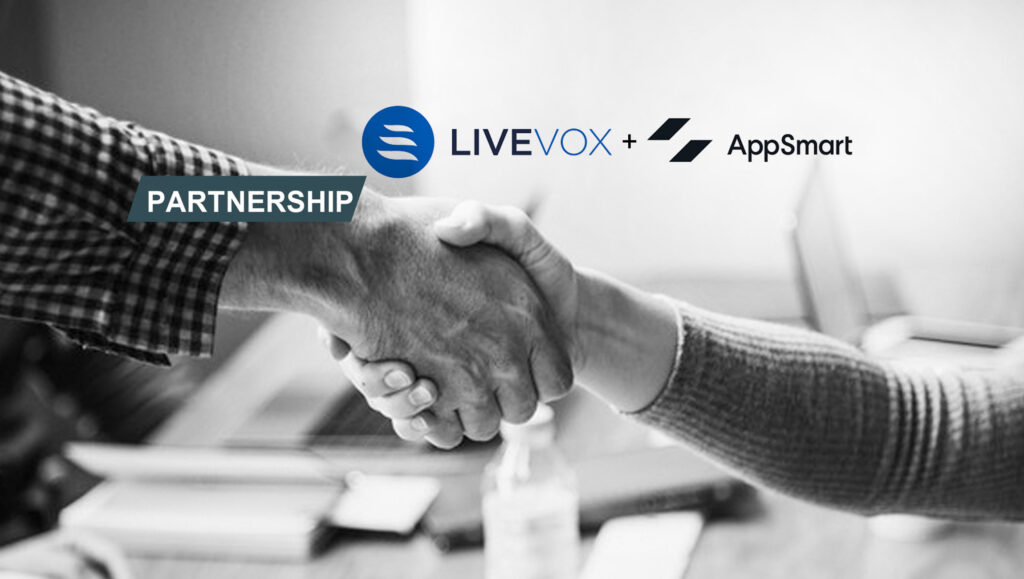 LiveVox Partners with AppSmart, Continues to Build Channel Momentum