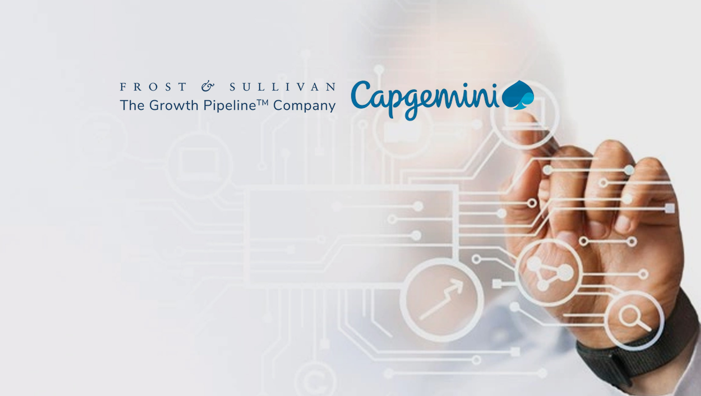 Capgemini Applauded by Frost & Sullivan for Enabling Businesses in the Life Sciences Industry to Transform and Manage Their Processes with Its End-to-end Digital Transformation and Technology Services