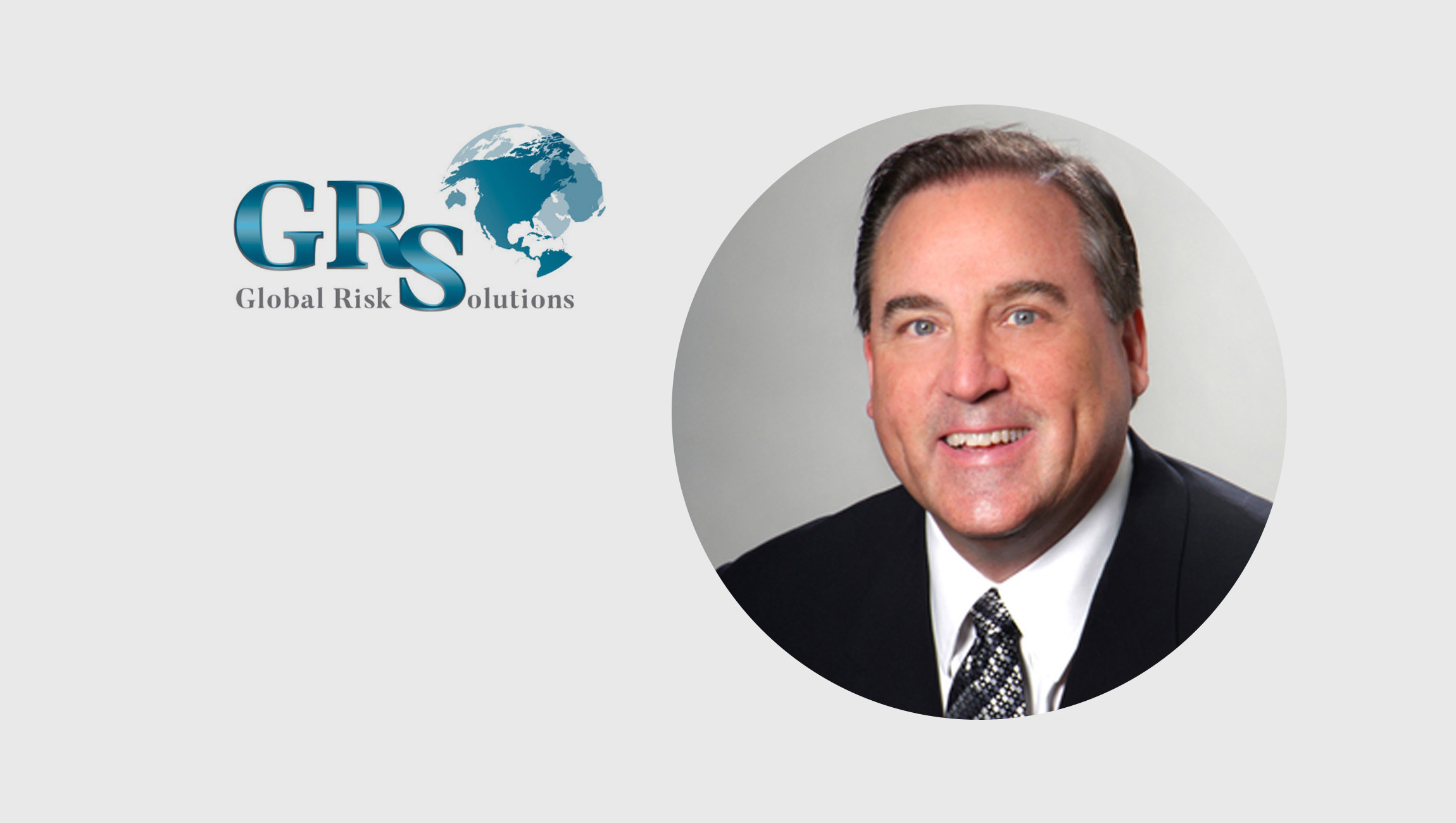 Global-Risk-Solutions-Adds-Accomplished-Executive-as-Senior-Vice-President-of-Sales-and-Client-Relations