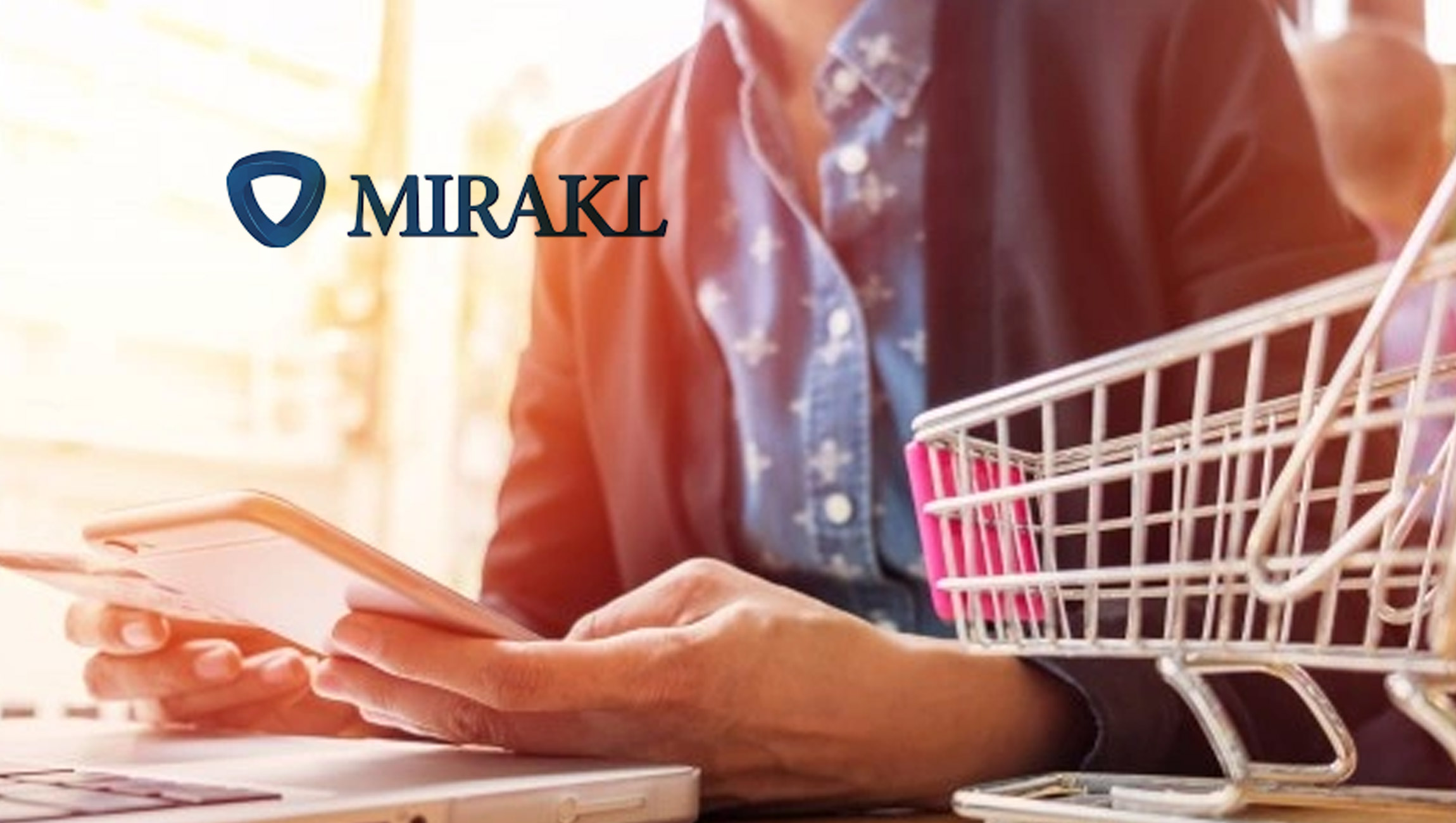 Mirakl Survey Proves Shoppers Are Moving Purchasing Power to Online Marketplaces