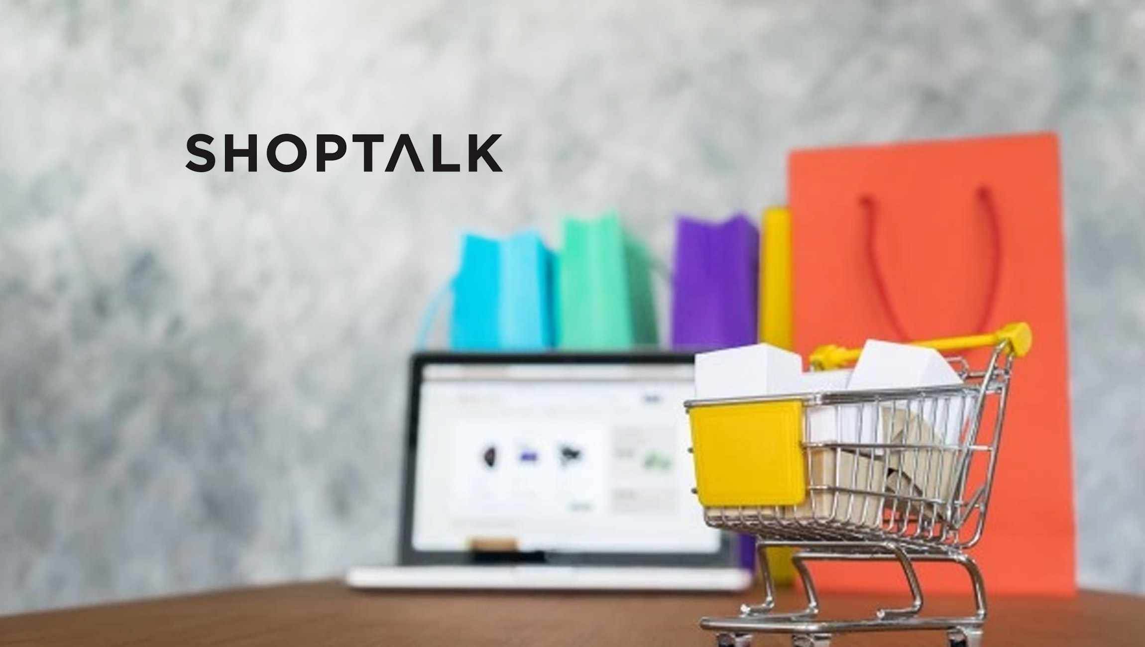 Shoptalk, the Leading Retail Event in the U.S., Announces Shoptalk Meetup for Women to Be Held June 21-23, 2022