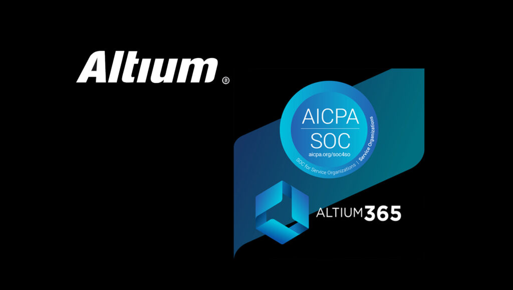 Altium-Announces-Completion-of-SOC-2-Type-1-Certification-for-Altium-365