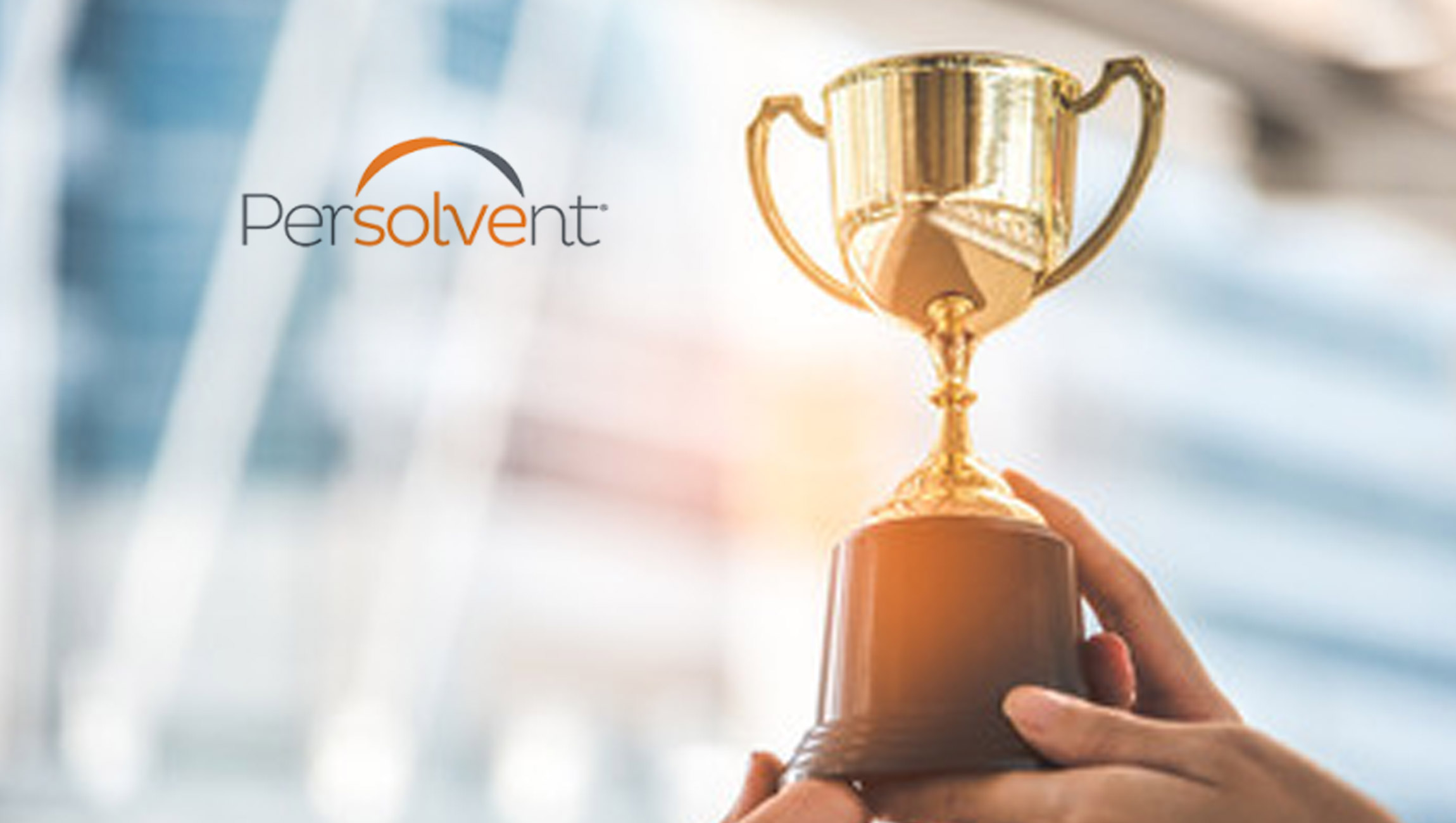 Persolvent Wins Three 2022 Stevie® Awards for Sales & Customer Service