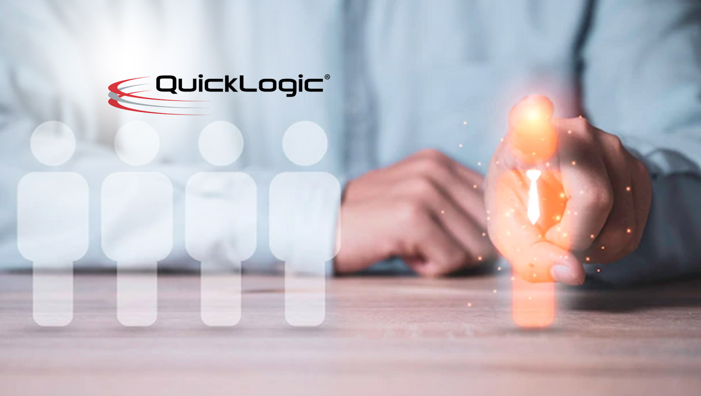 QuickLogic Appoints Owen Bateman Vice President of Worldwide Sales