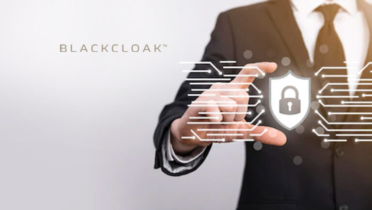 BlackCloak Launches Cybersecurity’s First Digital Executive Protection Partner Program