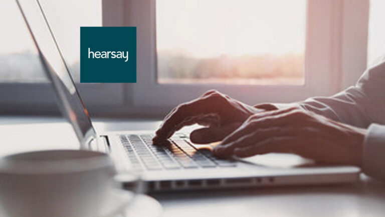 Hearsay Systems Unveils Results of 2022 Financial Services Social Selling Content Study: Higher Engagement Linked to Sharing the Right Message in the Right Medium