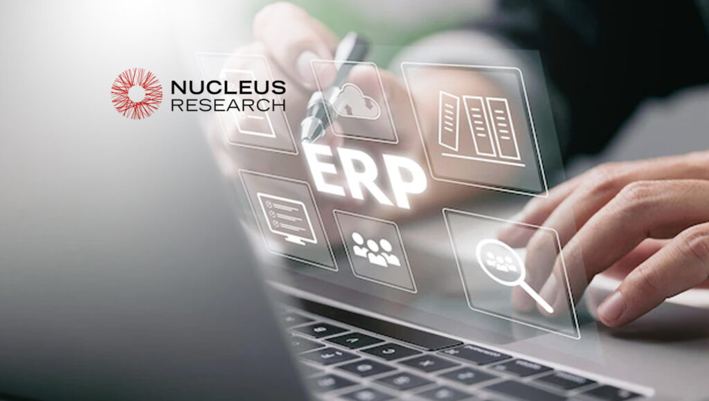 Nucleus Research Releases 2022 SMB ERP Technology Value Matrix