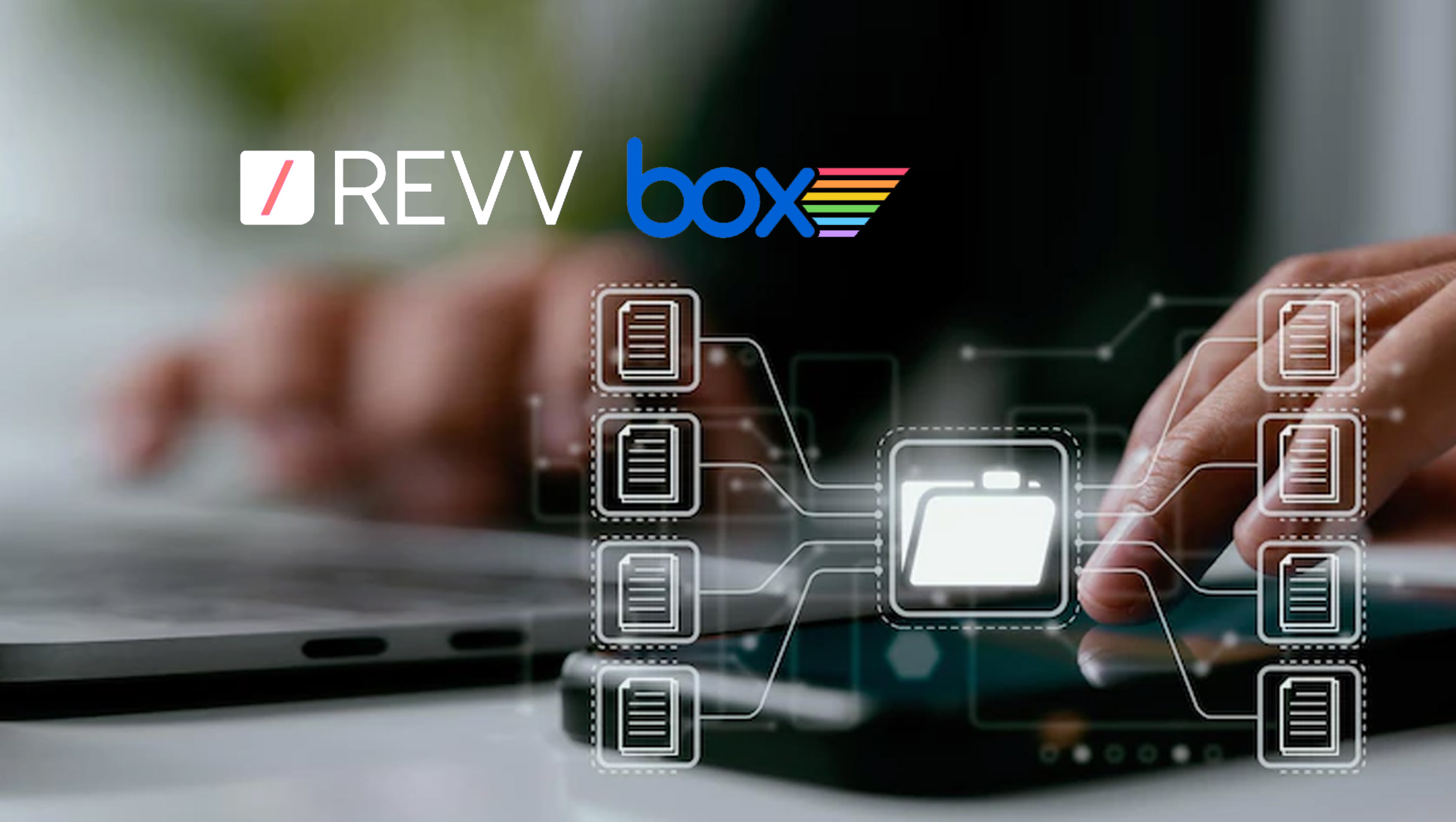 Revv’s Document Automation Power Provides Competitive Edge to Box Sign Users