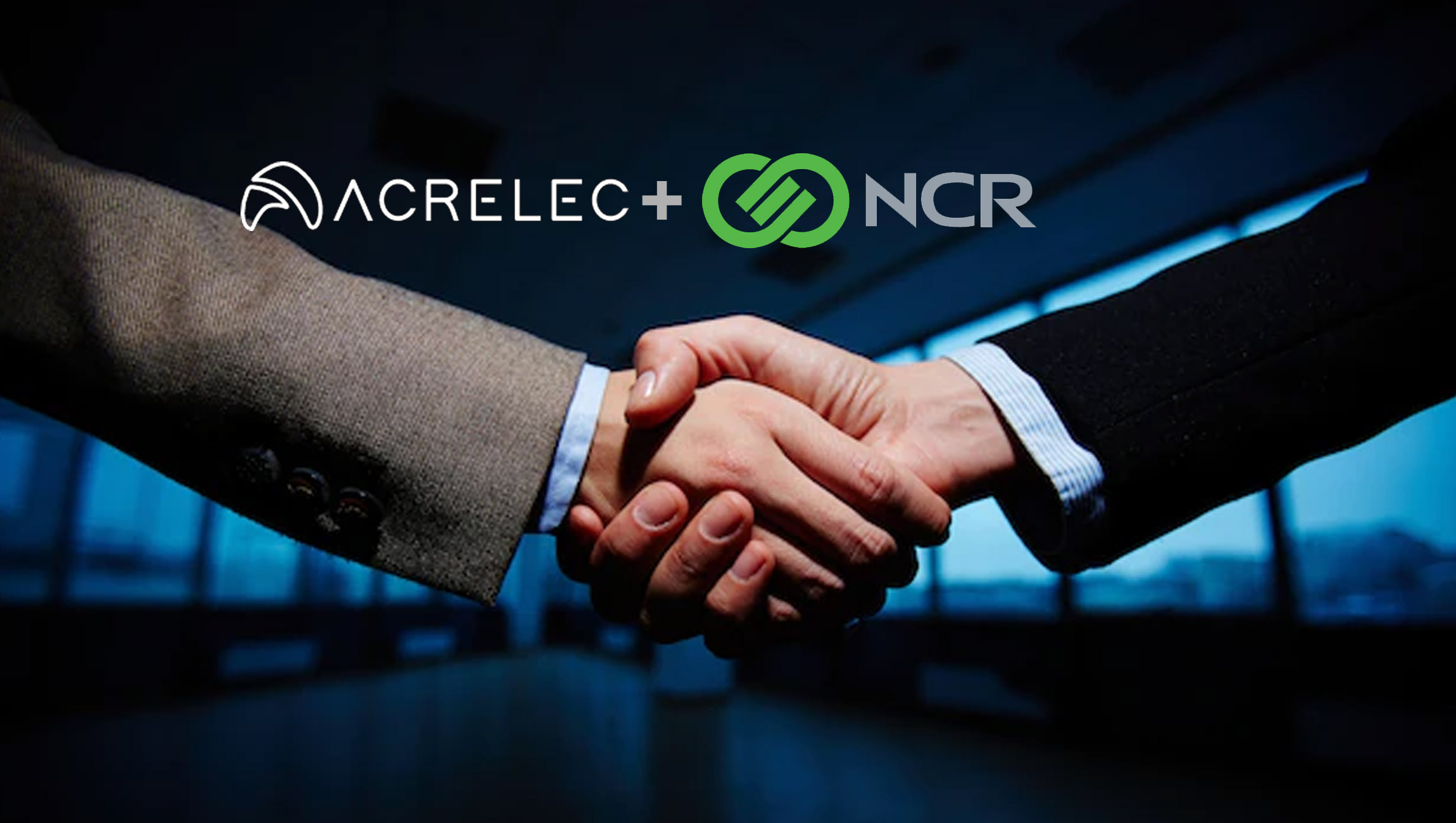 Acrelec Partners With NCR to Enhance Kiosk and Digital Menu Board Capabilities