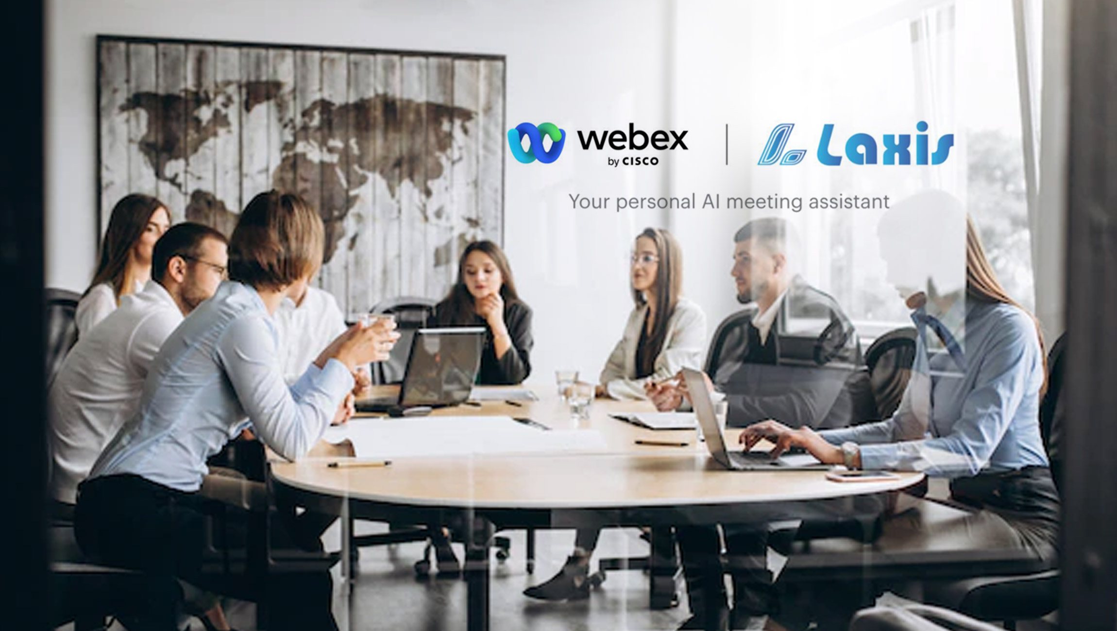 Laxis Empowers Professionals to Focus Attention on Conversations Rather Than Note-Taking in Webex Meetings