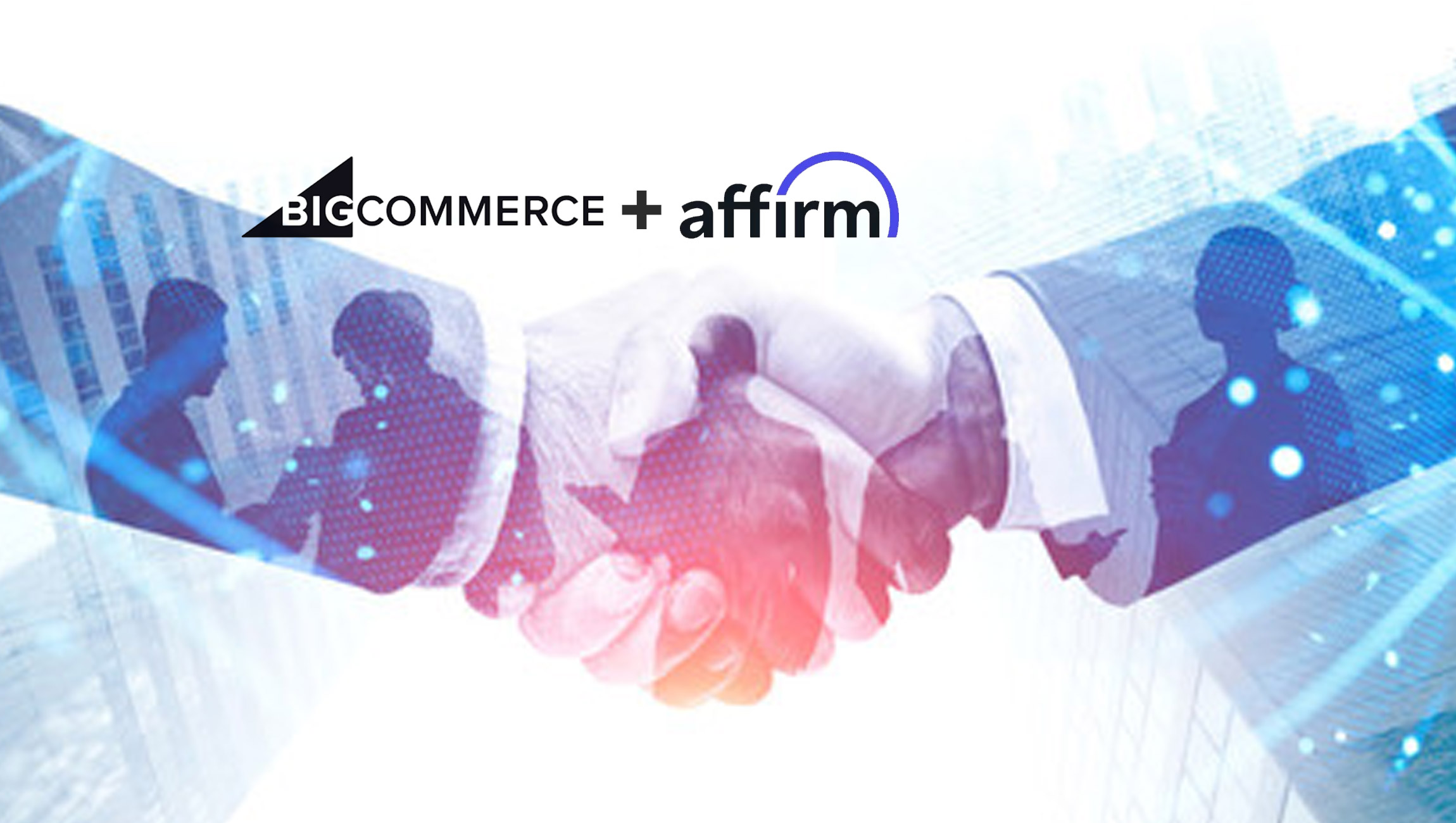 BigCommerce and Affirm Expand Partnership to Offer Affirm’s Adaptive Checkout as the Preferred Pay-Over-Time Solution