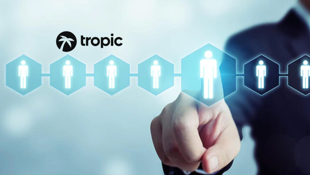 Tropic Announces New Executive Hires to Support the Rapid Growth of Its All-In-One SaaS Procurement Platform