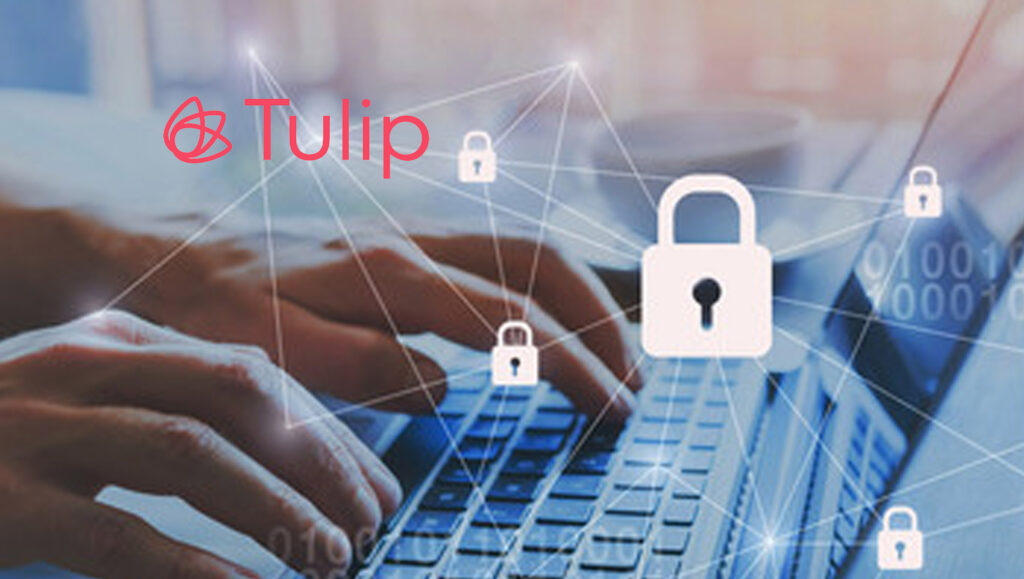 Tulip Announces Successful Completion of SOC 2 Type 2 Audit for Data Security