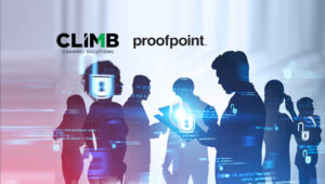 Climb Channel Solutions Teams Up with Proofpoint to Bring People-Centric Cybersecurity Solutions to the Channel