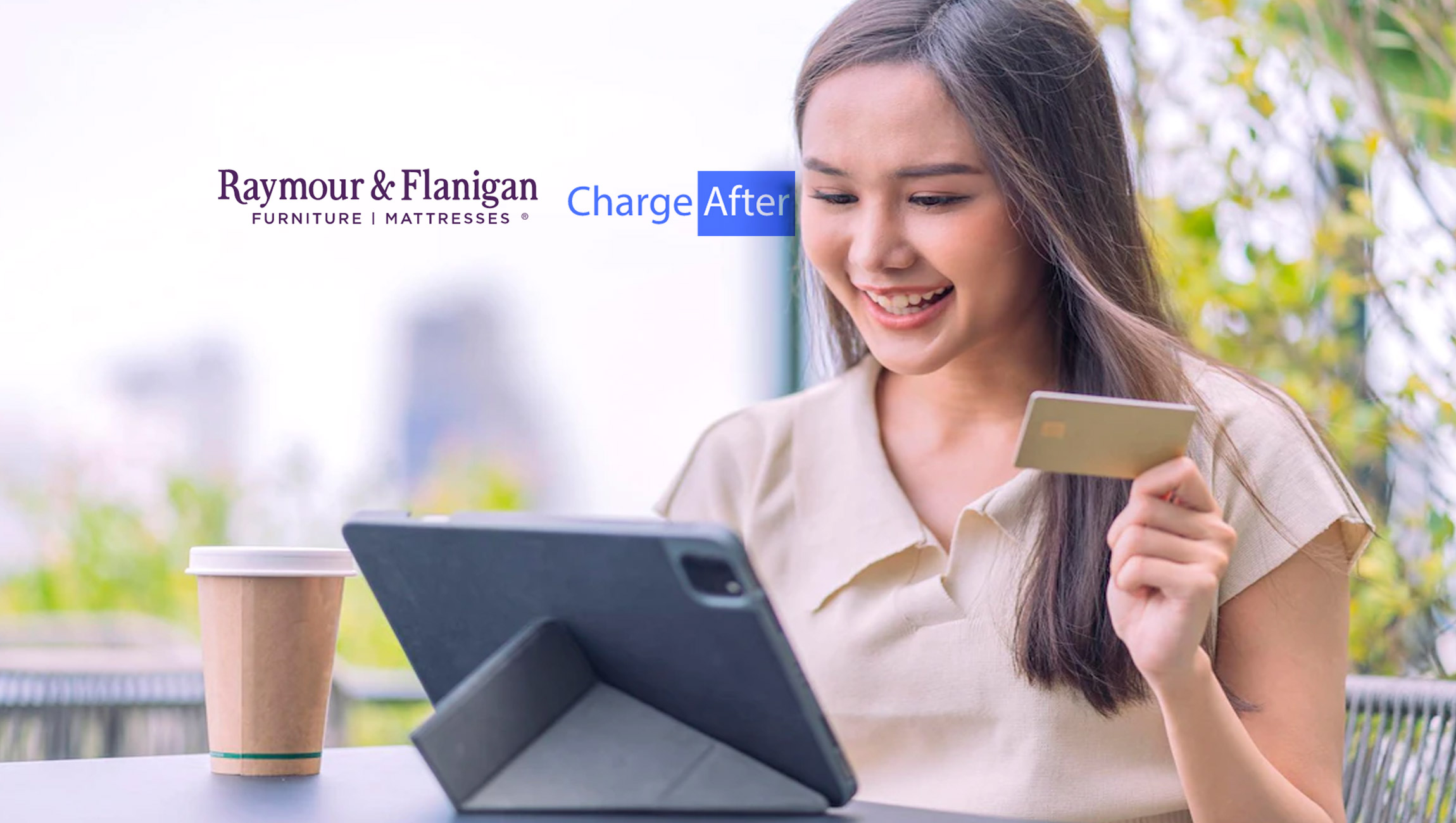 Raymour & Flanigan Selects ChargeAfter to Power Point-of-Sale Financing Online and In Stores