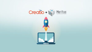 Creatio and Meritus Business Solutions Launch a Software Product that Redefines Lead Distribution Speed