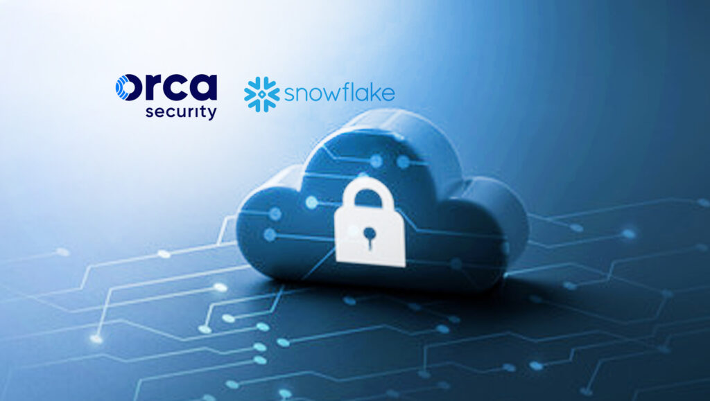 Orca Security, Powered by Snowflake, Brings Context-Rich Cloud Security to the Data Cloud