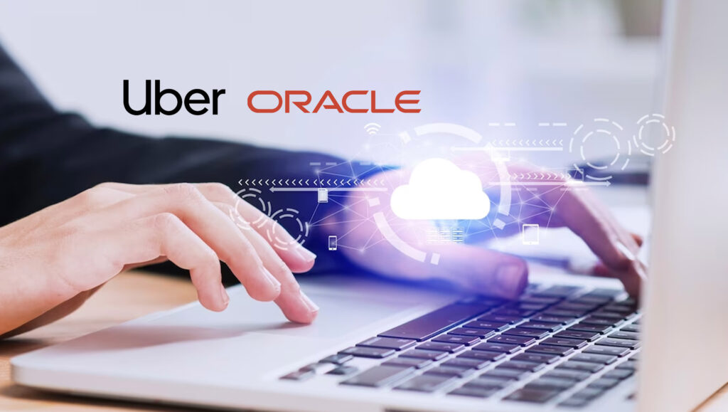 Uber Selects Oracle Cloud Infrastructure