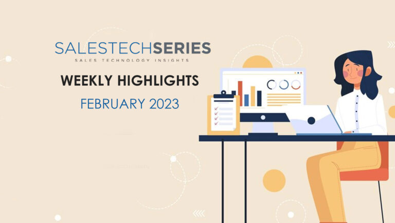 SalesTechStar’s Sales Technology Highlights of The Week: Featuring BigCommerce, Zylo, Salesloft, Sendoso and more!