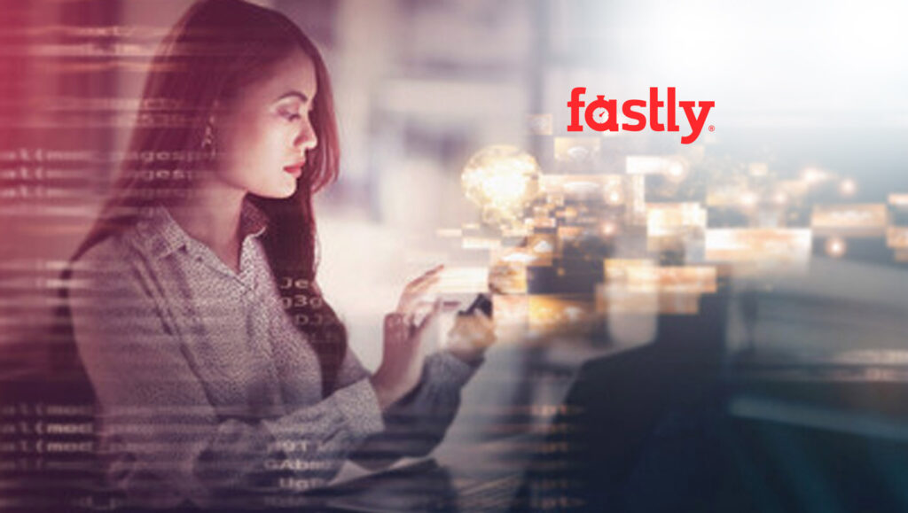 Fastly Introduces New Partner Program to Deliver Greater Value for Customers and Partners