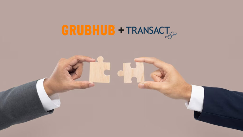 Grubhub and Transact Campus Expand Partnership with First-of-Its-Kind Integrated Mobile Ordering Solution