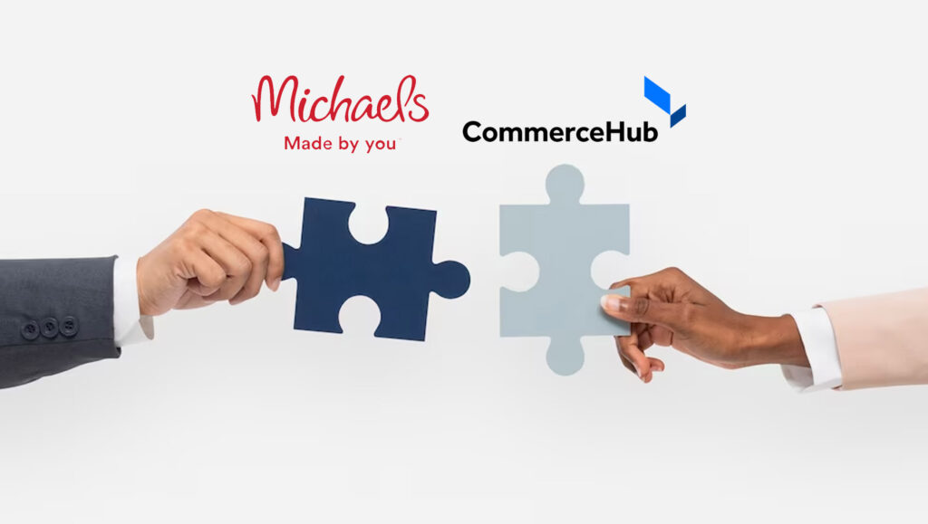 Michaels Launches New Online Marketplace Including CommerceHub Integration