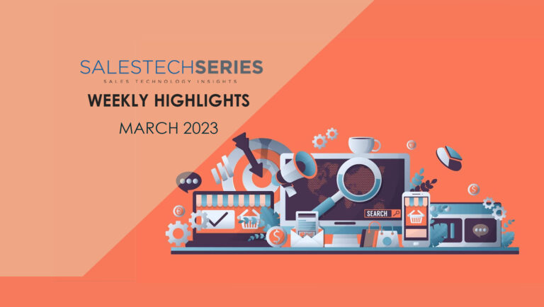 SalesTechStar’s Sales Technology Highlights of The Week: Featuring 6sense, Clari, Vendasta, Bigtincan and more!