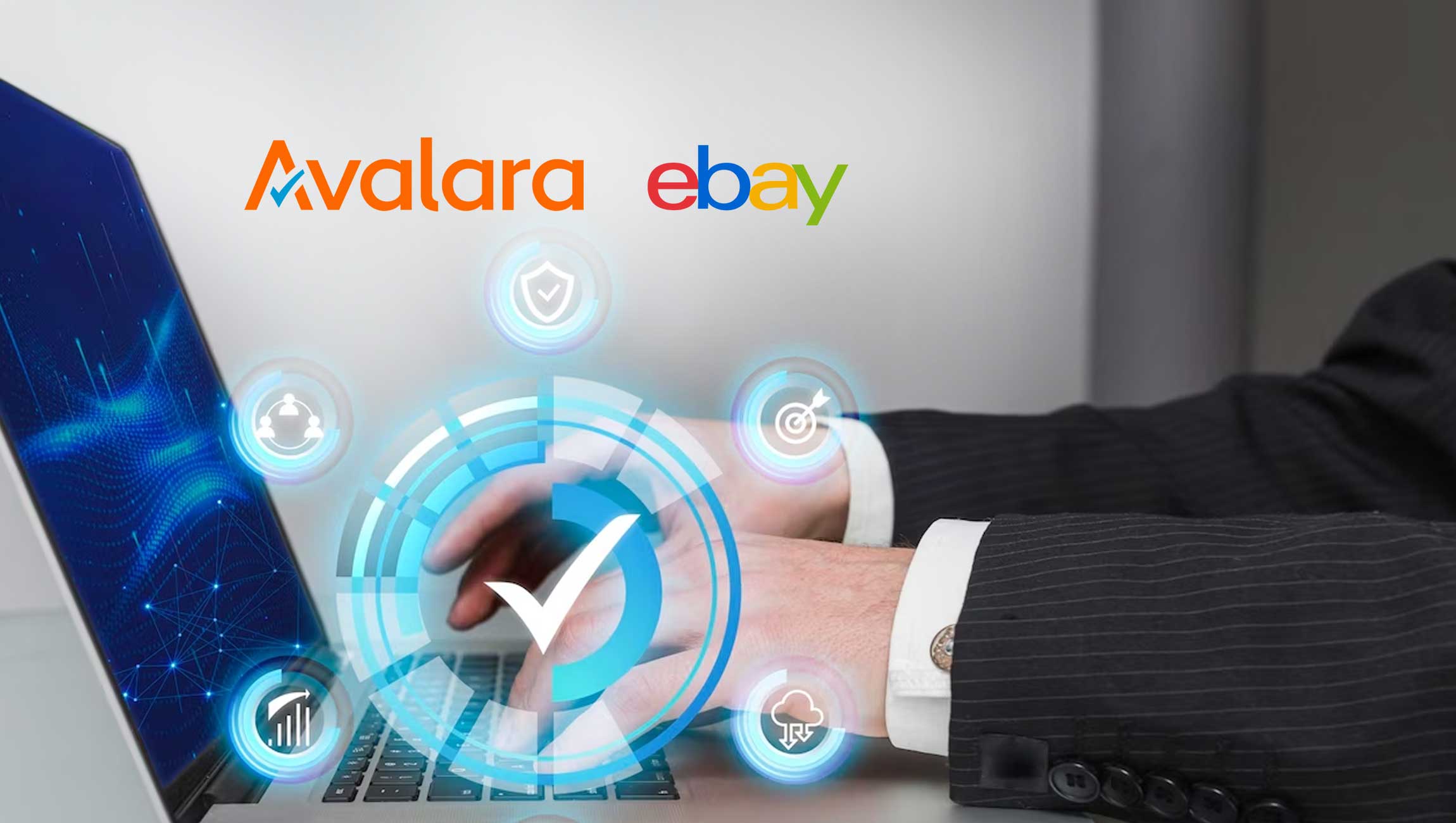 Avalara and eBay Partner to Solve Cross-Border Compliance for Global Sellers