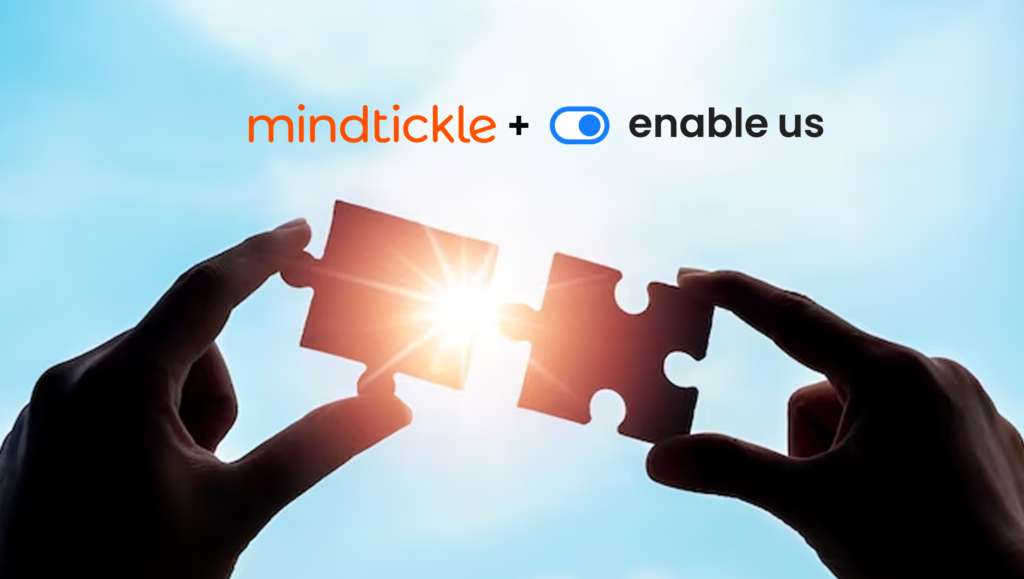 Mindtickle Announces Acquisition of Enable Us to Combine Sales and Buyer Enablement in One Platform