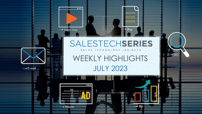 SalesTechStar’s Sales Technology Highlights of The Week: Featuring Salesloft, CallRail, Pipedrive and more!