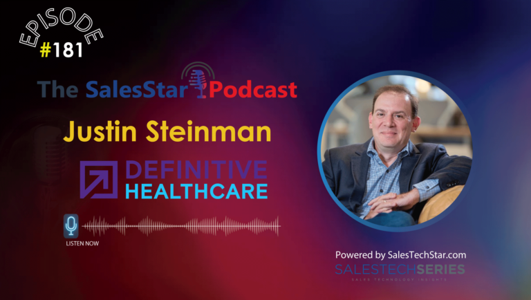 Episode 181: How Podcasts can Drive Growth in B2B: with Justin Steinman, CMO at Definitive Healthcare