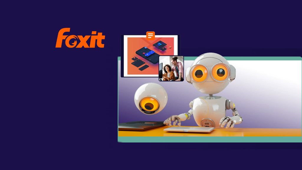 FOXIT-ANNOUNCES-EXCLUSIVE-AGREEMENT-FOR-INTEGRATION-OF-PDF-EDITOR-AND-EDITOR-PRO-WITH-AI-ASSISTANT