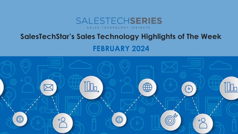 SalesTechStar’s Sales Technology Highlights of The Week: Featuring ZoomInfo, Saleshood and more!