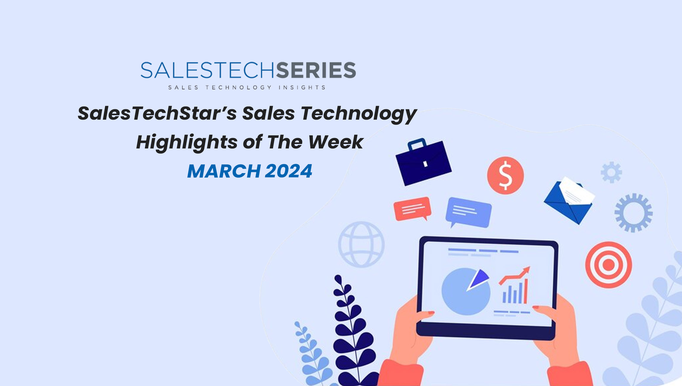 SalesTechStar’s Sales Technology Highlights of The Week: Featuring Clari, Deepgram, Lily AI and more!