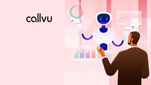 Callvu Debuts Drag-and-Drop Generative AI for CX