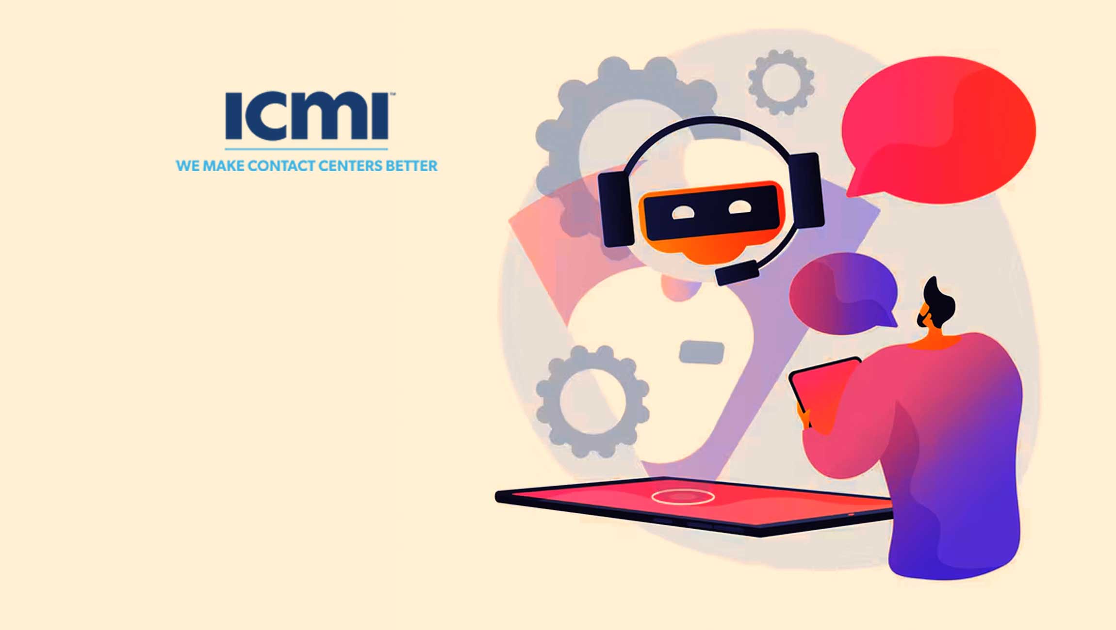 ICMI Unveils AI Optimization Assessment Tool to Empower Contact Centers to Better Serve Their Customers