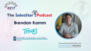 Episode-217_Brendan_Kamm_thnks_SalesStar Podcast